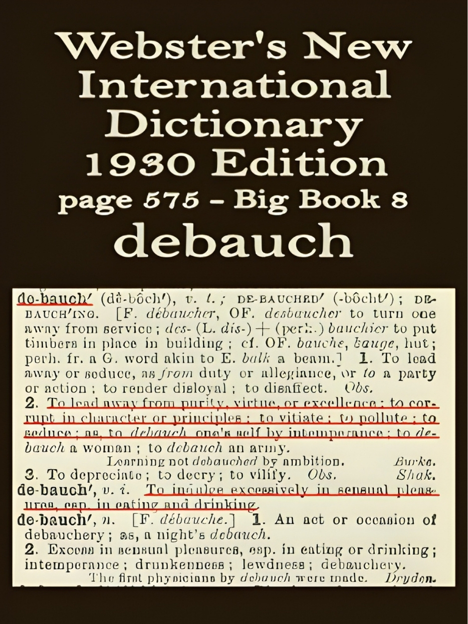 Wester's definition of debauch