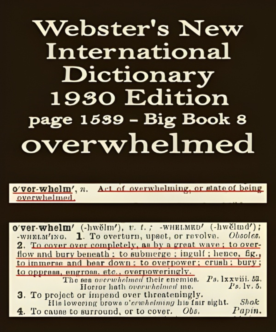 Wester's definition of overwhelmed