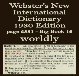 Wester's definition of worldly