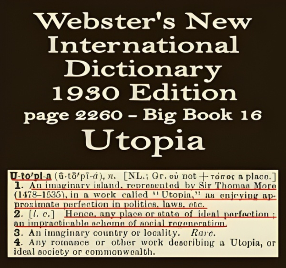 Webster's definition of Utopia