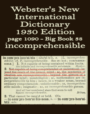 Webster's definition of incomprehensible